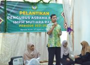 Hadir di Pelantikan Pengurus Asrama Putri IMPM, Farid Harap Pengurus Mampu Menjadi Pribadi yang Organisatoris