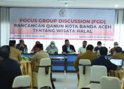 Komisi IV DPRK Banda Aceh FGD-kan Raqan Wisata Halal