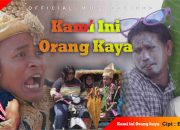 Bang Prak Rilis Lagu Terbaru : Kami Ini Orang Kaya