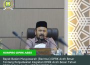Ketua DPRK Pimpin Rapat Banmus Tentang Tentang Penjadwalan Kegiatan DPRK Aceh Besar 2022