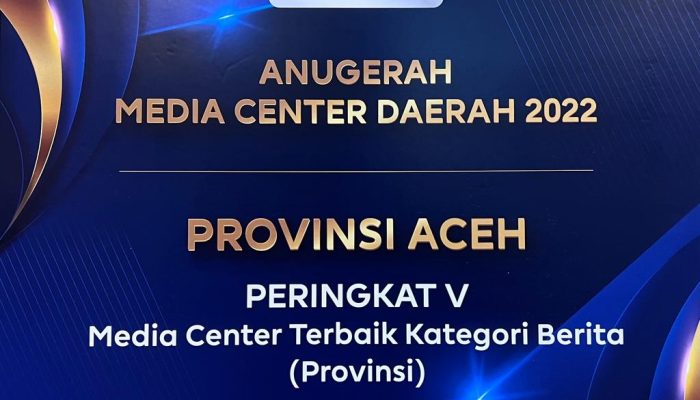 Aceh Raih Peringkat Lima Anugerah Media Center Daerah Tahun 2022