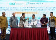 Kolaborasi BSI dan Pelindo Percepat Pertumbuhan Ekosistem Keuangan Syariah