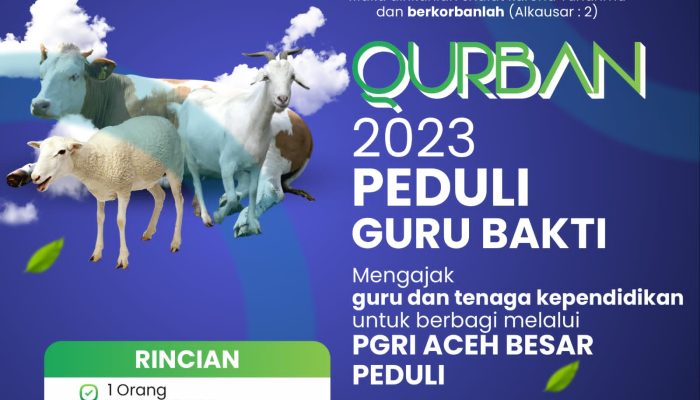PGRI Aceh Besar Ajak Guru dan Tenaga Kependidikan untuk Berqurban