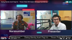 Jelaskan Peran Polisi RW/ Dusun, Dirbinmas Polda Aceh jadi Narasumber Dalam Dialog Interaktif