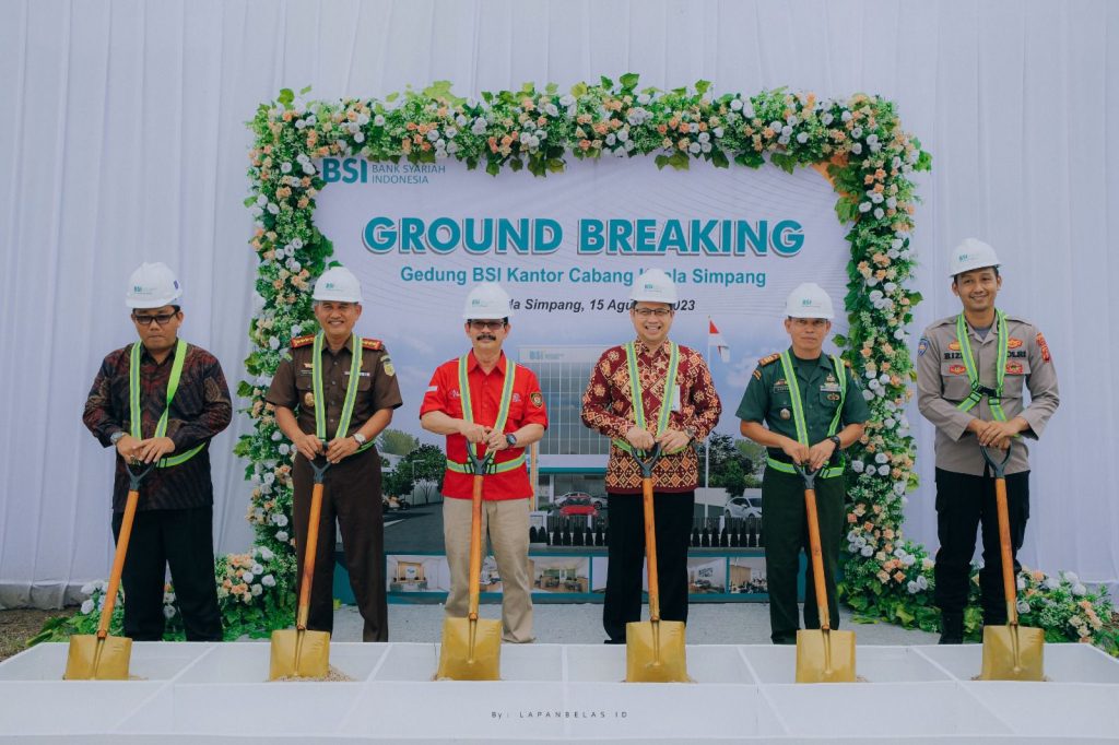 Perkuat dan Mudahkan Akses Perbankan Syariah, BSI Bangun Gedung Baru di Kuala Simpang