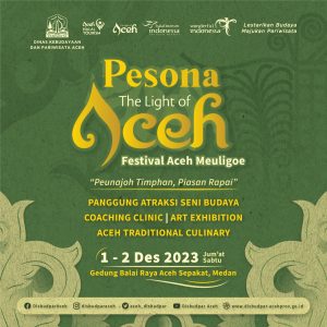 Halo Warga Medan! Pesona The Light of Aceh akan Hadir ke Lokasi Anda