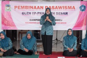 TP-PKK Aceh Besar Gelar Pembinaan Dasawisma di Lhoong