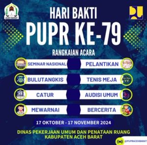 Peringati HARBAK ke-79, PUPR Aceh Barat Gelar Seminar dan Event Olahraga