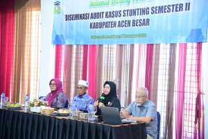 Pemkab Aceh Besar Gelar Desiminasi Hasil Audit Kasus Stunting Semester II