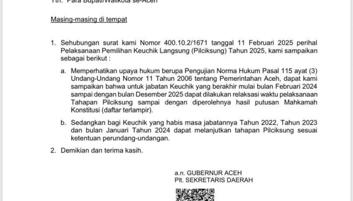 Sekda Aceh Keluarkan surat penundaan Pilchiksung di Seluruh Kabupaten/Kota di Aceh