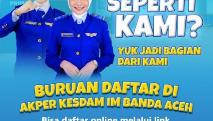 Penerimaan Akper Kesdam IM Banda Aceh Kembali Dibuka, “Segera Daftar Kuota Terbatas!”
