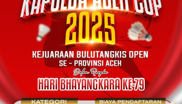 Kejuaraan Badminton Kapolda Aceh Cup 2025 Segera Digelar, Total Hadiah Rp60 Juta