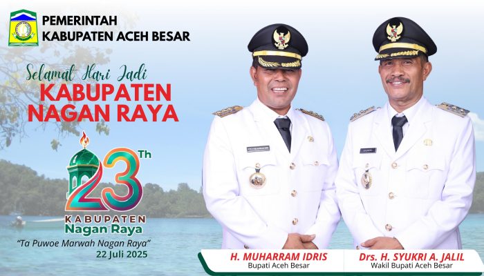 Bupati Aceh Besar Muharram Idris Ucapkan Selamat HUT Ke 23 Kabupaten Nagan Raya