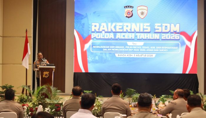Kapolda Aceh Buka Rakernis SDM 2026, Tekankan SDM Unggul Wujudkan Pelayanan Polri Profesional dan Humanis